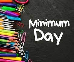 Minimum Day!